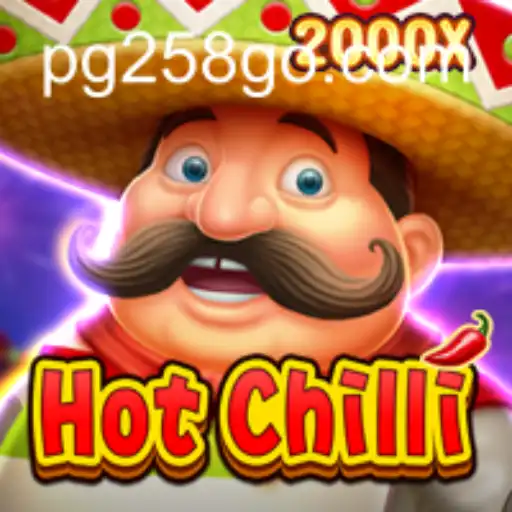 Descubra o Universo do Jogo HotChilli com PG258.COM