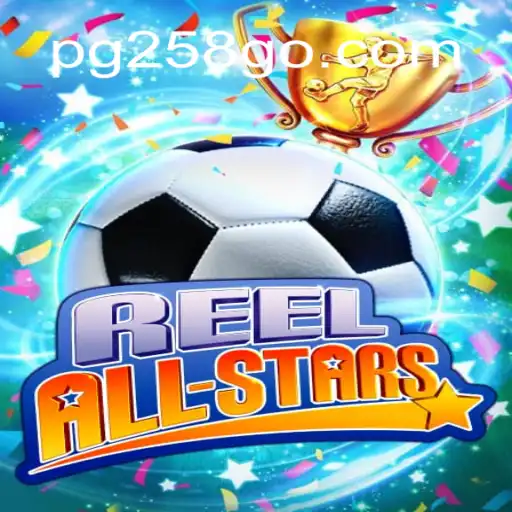 ReelAllStars: Uma Viagem ao Mundo dos Jogos de Cassino com PG258.COM